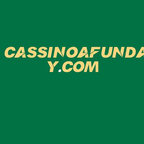 Logo da CASSINOAFUNDAY